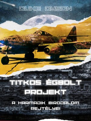 cover image of Titkos Égbolt Projekt
